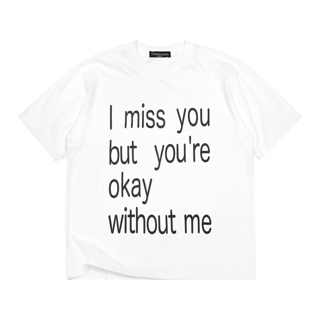 Tshirt Lirien White Thanksinsomnia 100% Original