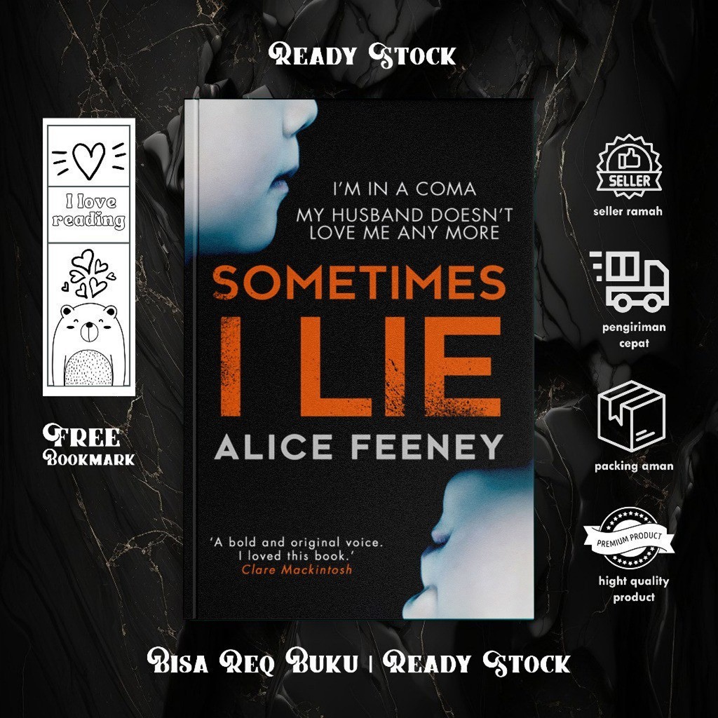 Sometimes I Lie by Alice Feeney
