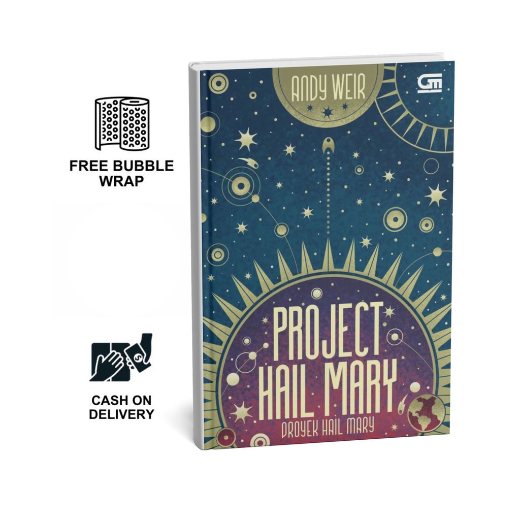 Proyek Hail Mary (Project Hail Mary) - Andy Weir Novel Gramedia