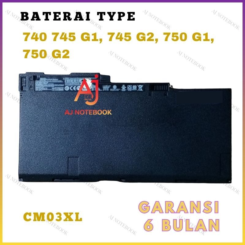 Baterai Laptop HP Elitebook 740 745 G1, 745 G2, 750 G1, 750 G2 CM03XL -AJNB