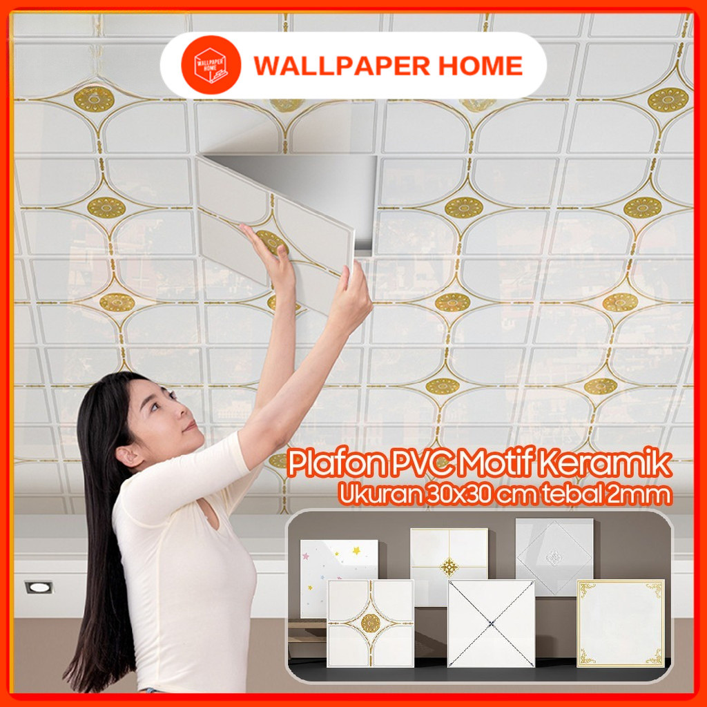 Wallpaper Home - Plafon PVC Motif Keramik 30x30 cm Anti Air Wallpaper Langit-Langit Dekorasi Modern