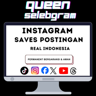 Saves Postingan Instagram Real Akun Indonesia Aktif Berkualitas Menambahkan Insight Permanen QUEENSE