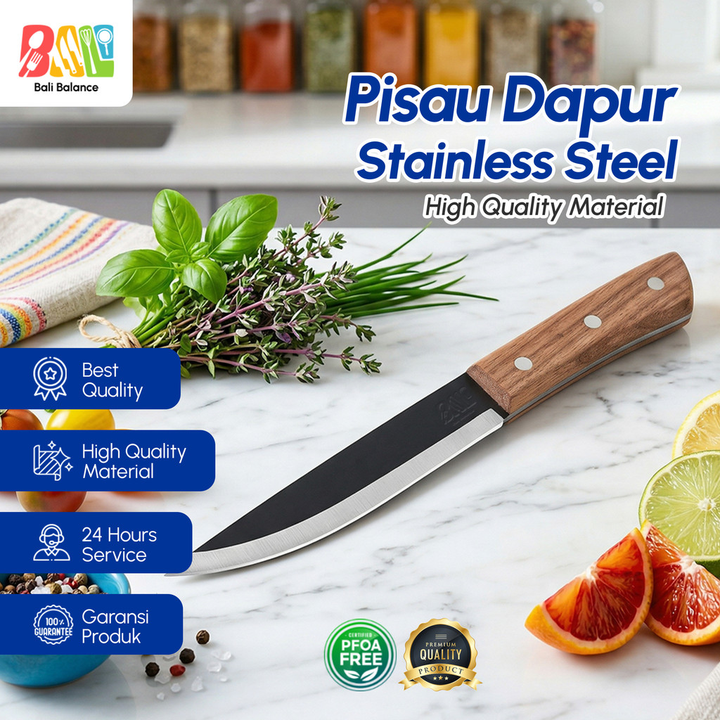 Bali Balance Pisau Dapur Slicer Knife Stainless Gagang Kayu Super Tajam Anti Karat 104