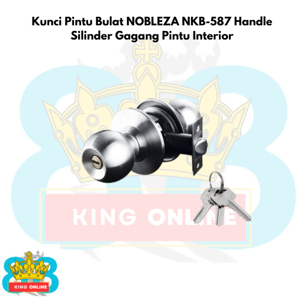Kunci Pintu Bulat NOBLEZA NKB-587 Handle Silinder Gagang Pintu Interior