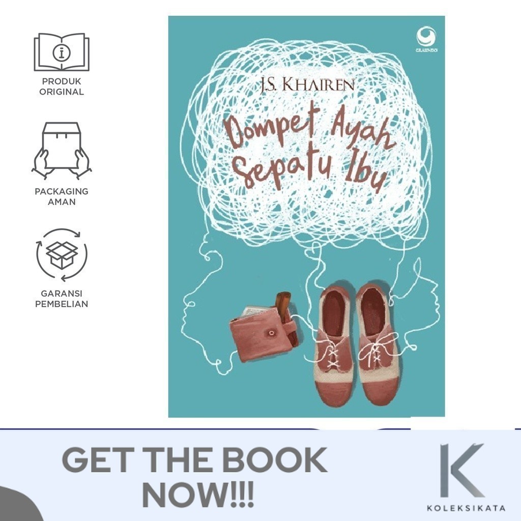 Novel Dompet Ayah Sepatu Ibu (J.S. Khairen)