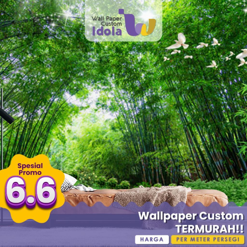 Wallpaper Custom Ruang Tamu Motif Alam & Hutan Bambu Premium Quality