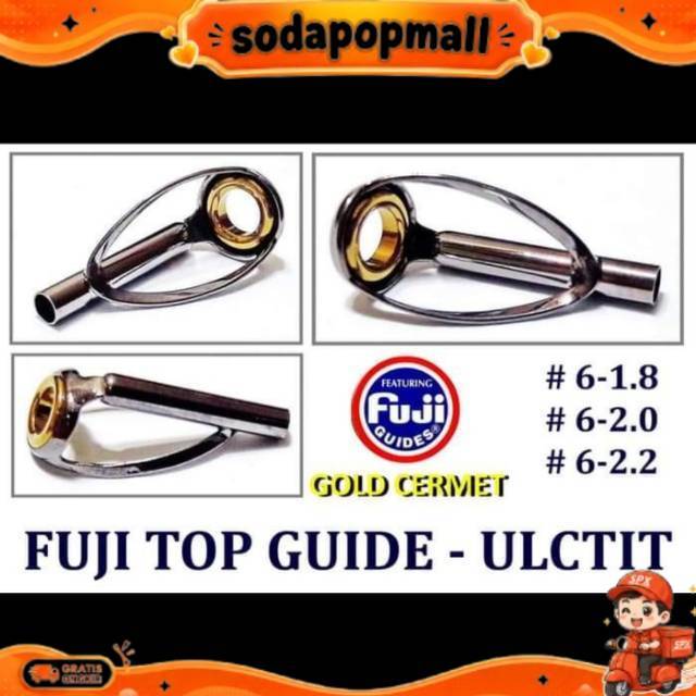 TOP GUIDE FUJI  ULCTIT  (GOLD CERMET) PALING DICARI 