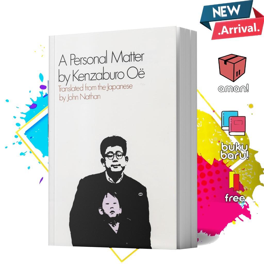 A Personal Matter Oleh Kenzaburo Oe