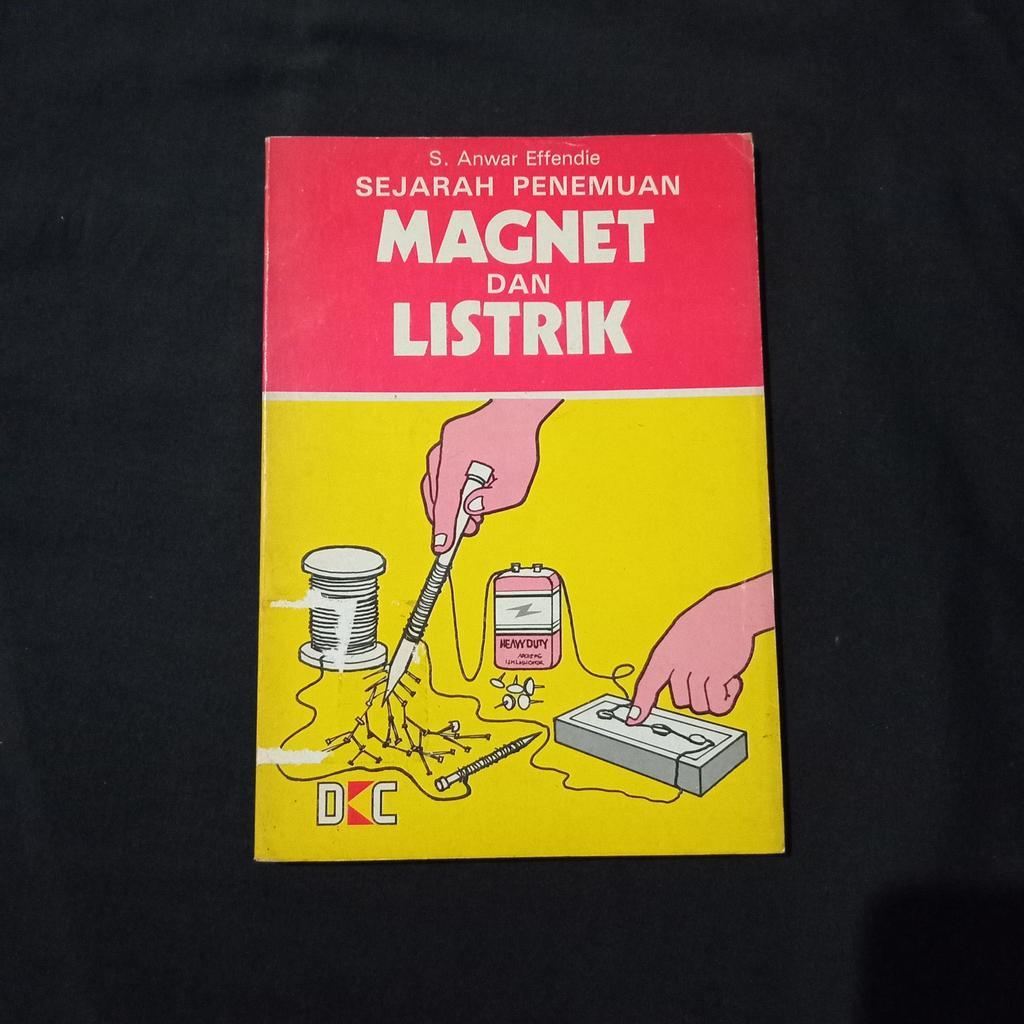 Sejarah Penemuan Magnet dan Listrik