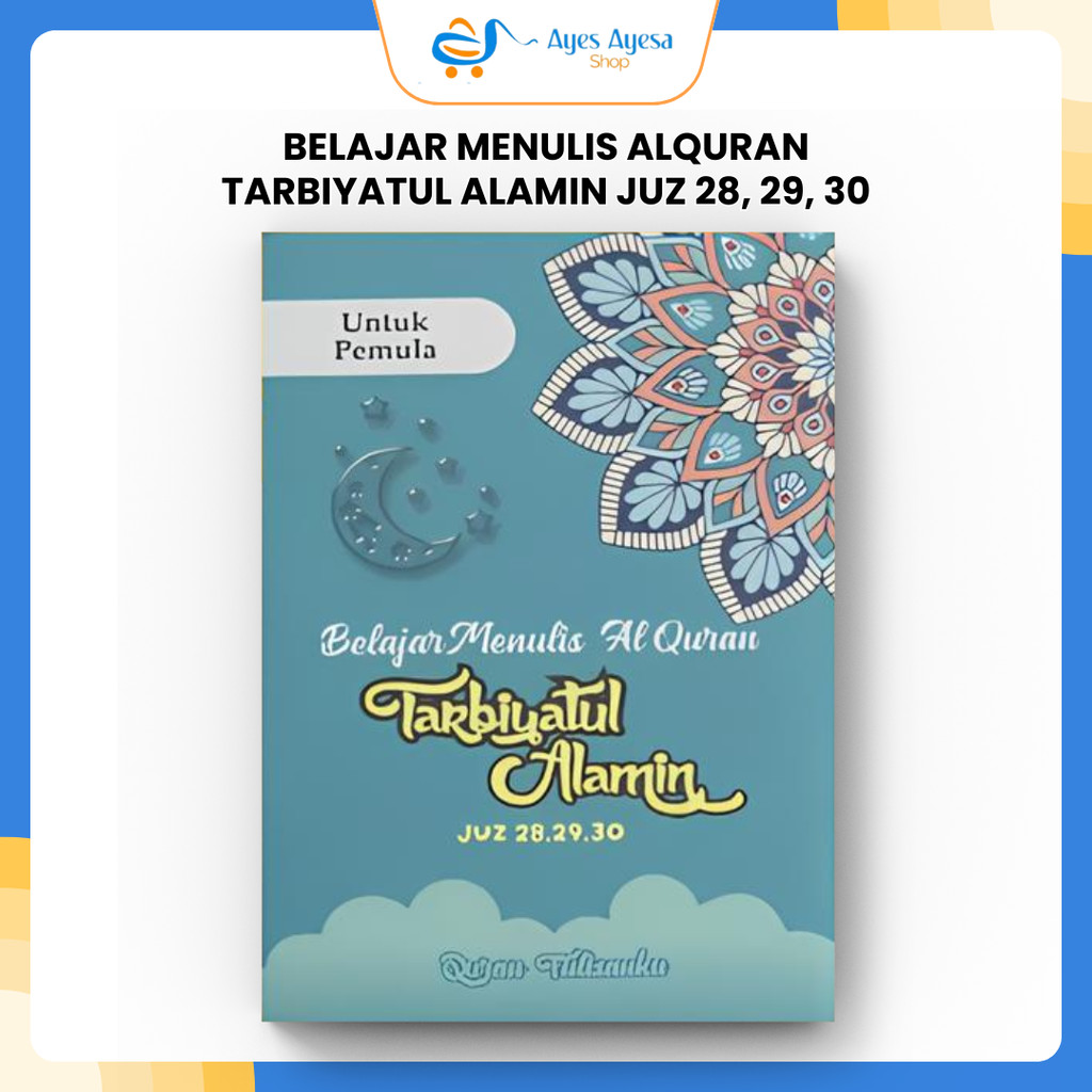 Alquran tulis iqro juz amma mushaf tulisanku sendiri Juz 28 29 30 metode follow the line
