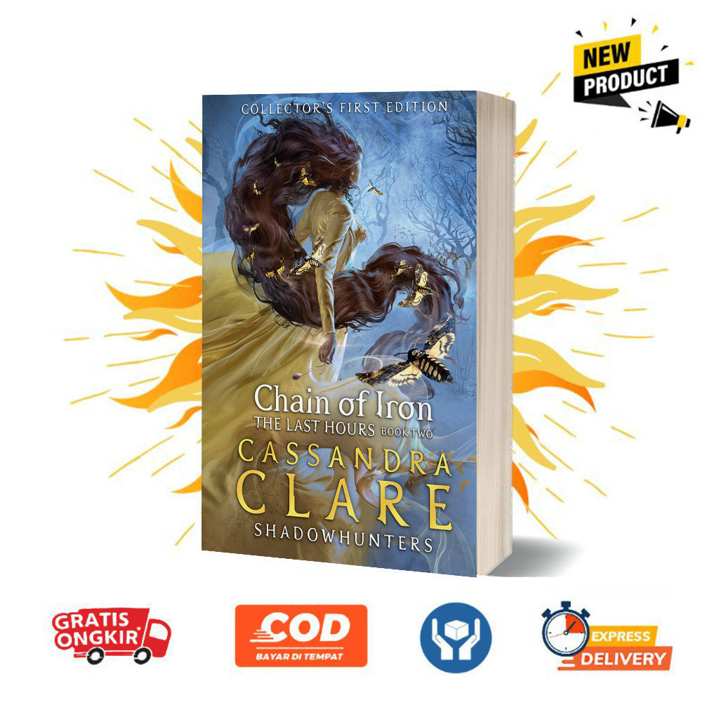 Chain of Iron (The Last Hours, #2) by Cassandra Clare (English)