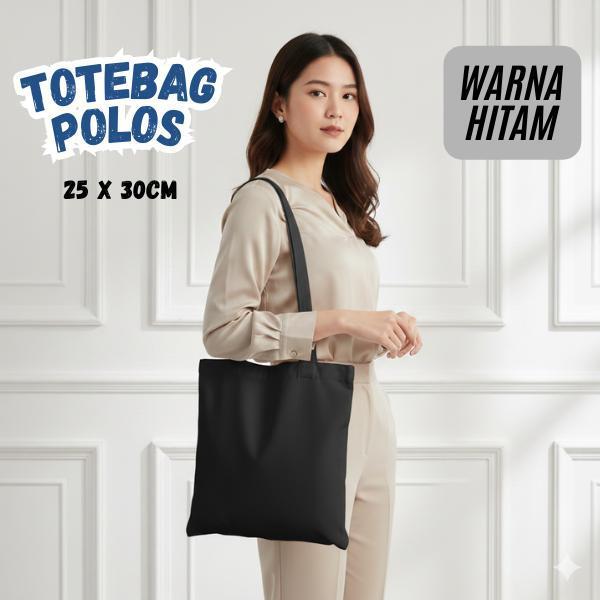 Totebag Polos Kanvas Premium Warna Hitam 25x30 cm Kuat Simple Stylish Anti Kusut Tahan Lama Kain Teb