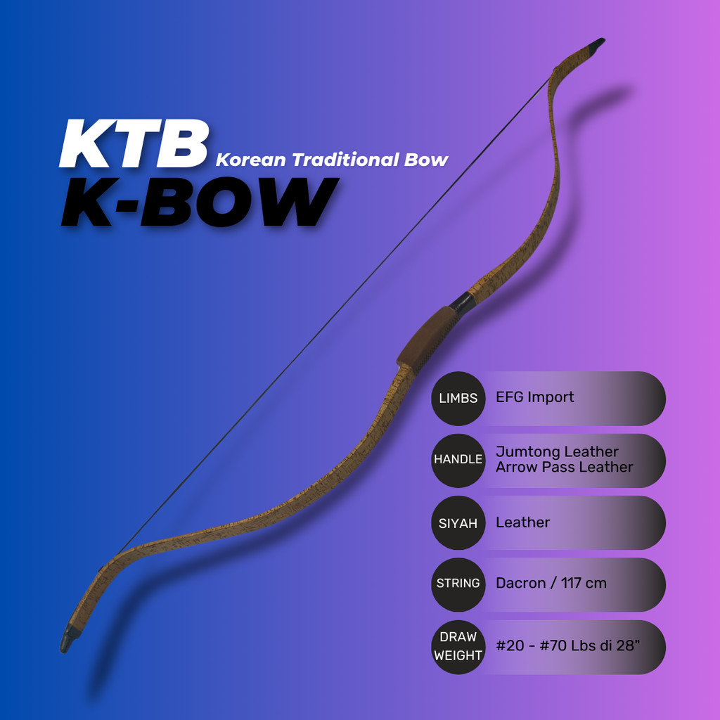 busur ktb bending 25–45 lbs – korean traditional bow fiberglass