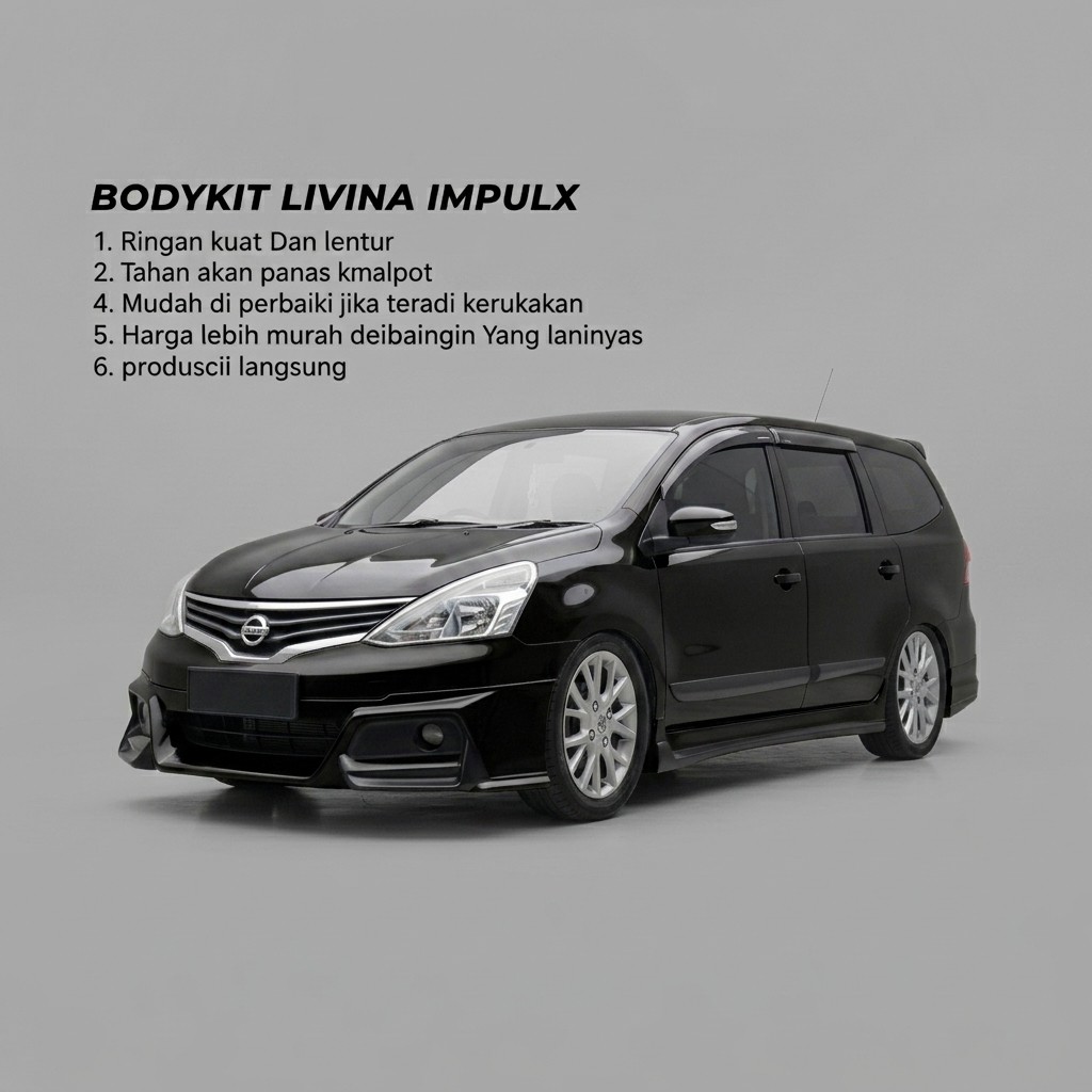 BODYKIT NISSAN GRAND LIVINA IMPUL  BODYKIT GRAND LIVINA 2013 2014 2015