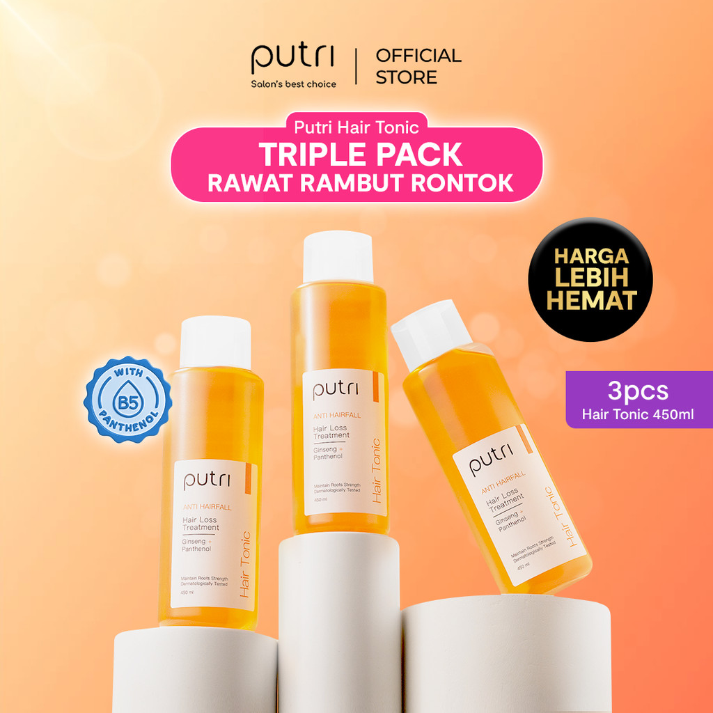 Putri Triple Deals Anti Rontok: Anti Hairfall Hair Tonic 450mL x 3pcs | Hair Tonic Wangi Tahan Lama 