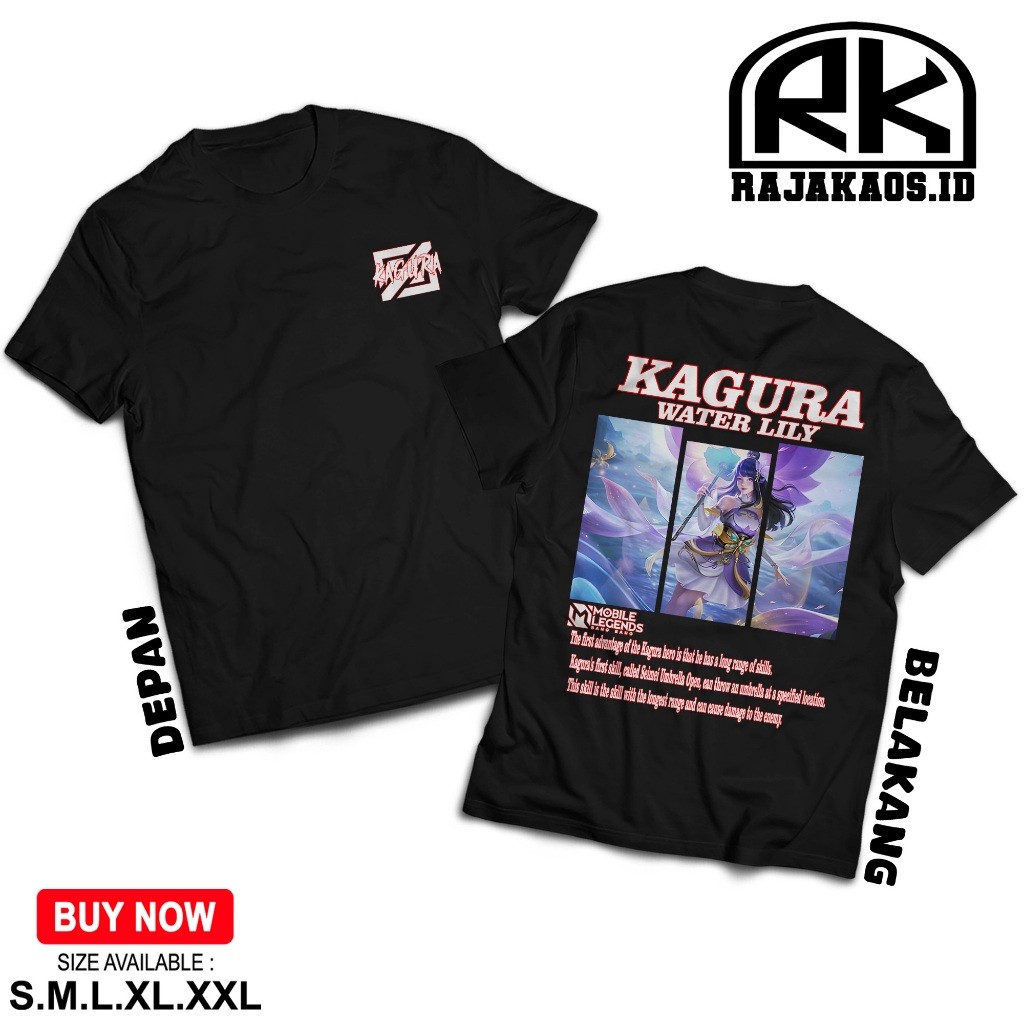 RAJA KAOS MOBILE LEGEND KAGURA MAGE - KAOS KAGURA WATER LILY - KAOS ML VIRAL - T-SHIRT PRIA - ATASAN