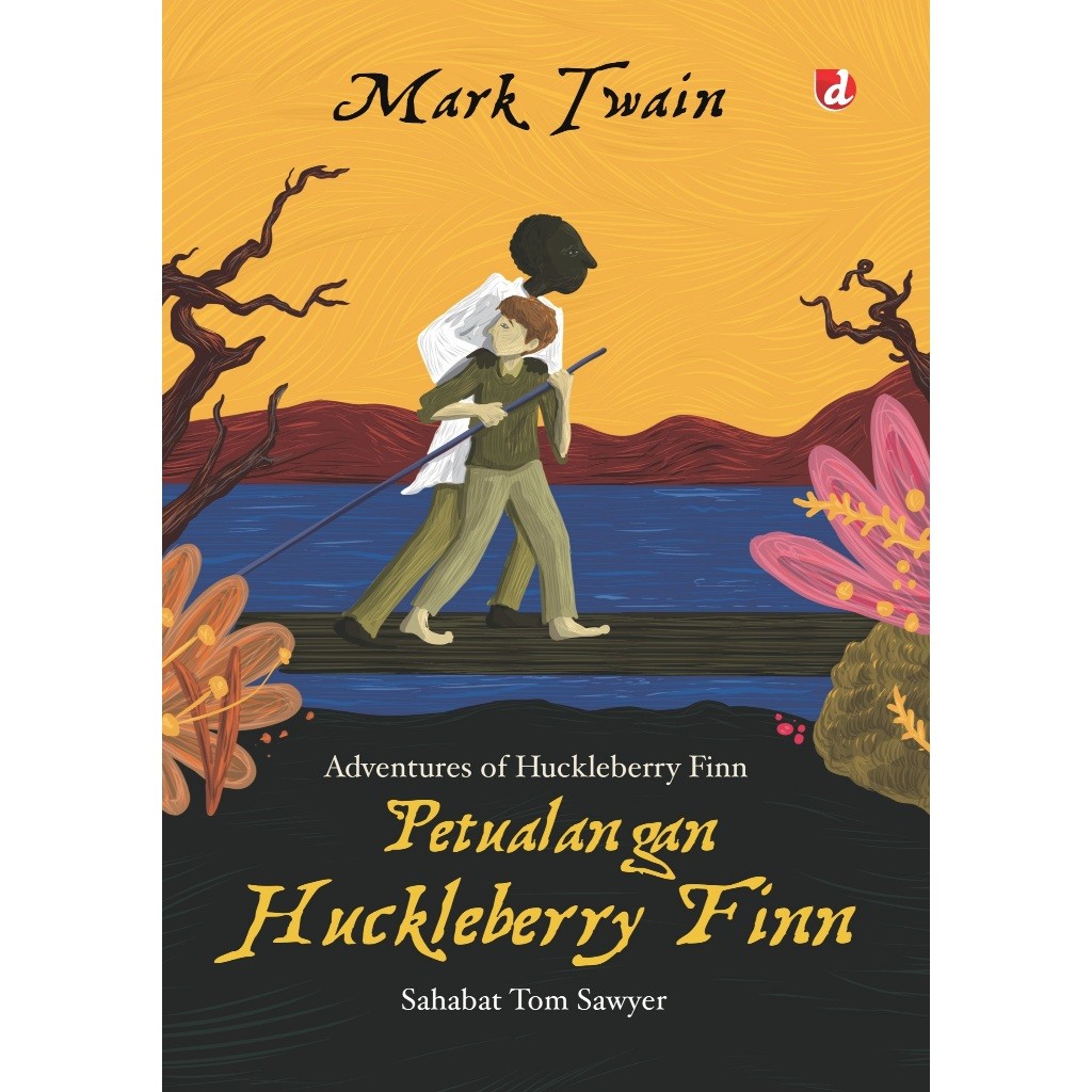 Petualangan Huckleberry Finn  (Mark Twain) - DIVA Press