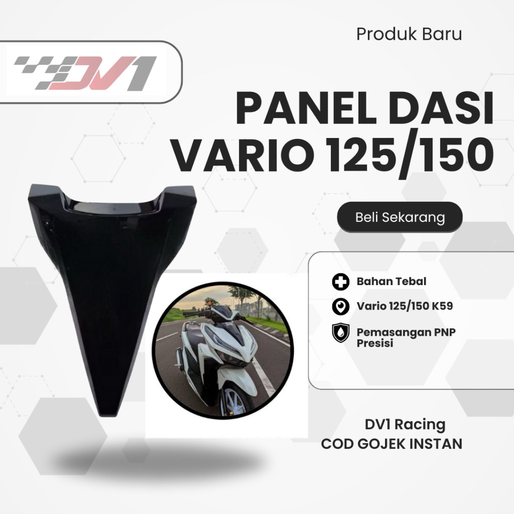 Panel Dasi Buta Honda Vario 150 eSP Model tahun 2018-2022 Seri K59 Presisi