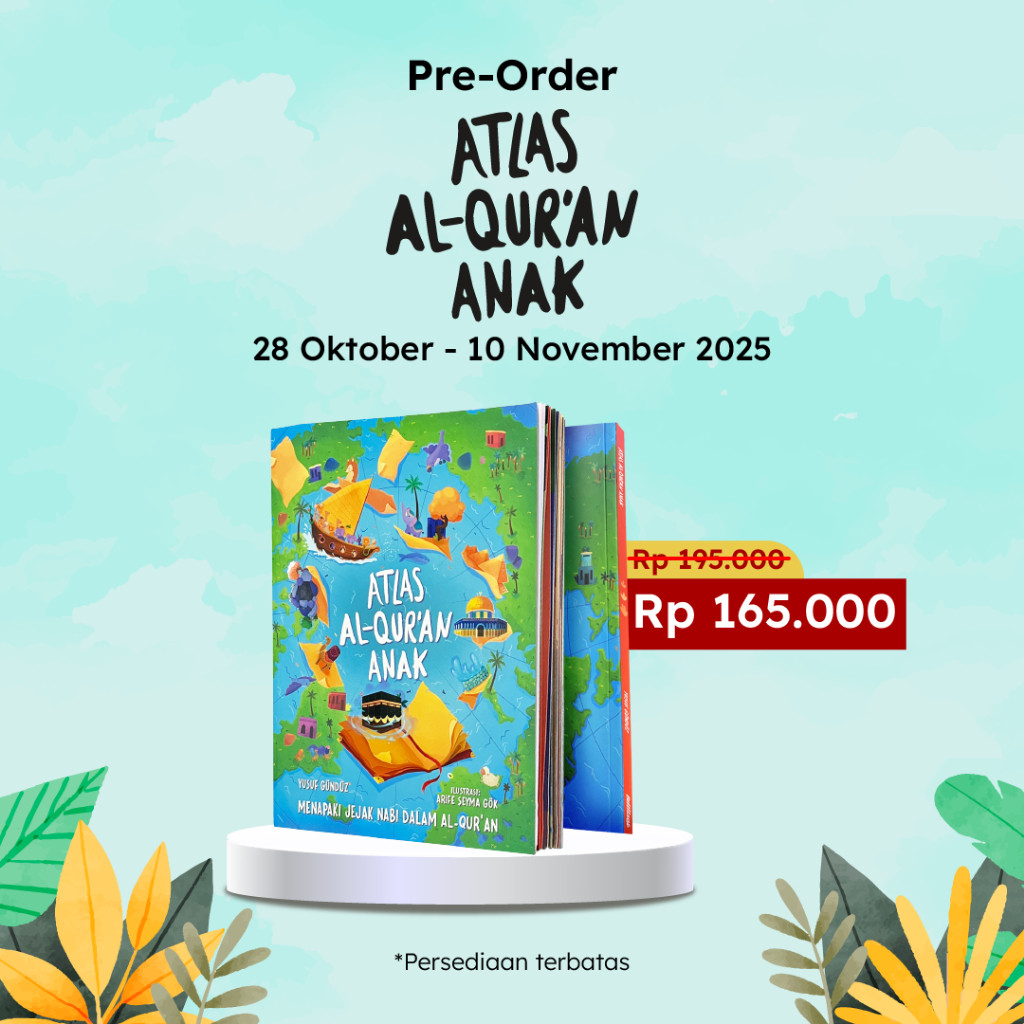 ( Brelix ) ATLAS AL-QUR'AN ANAK : Menapaki Jejak Nabi dalam Al-Qur'an