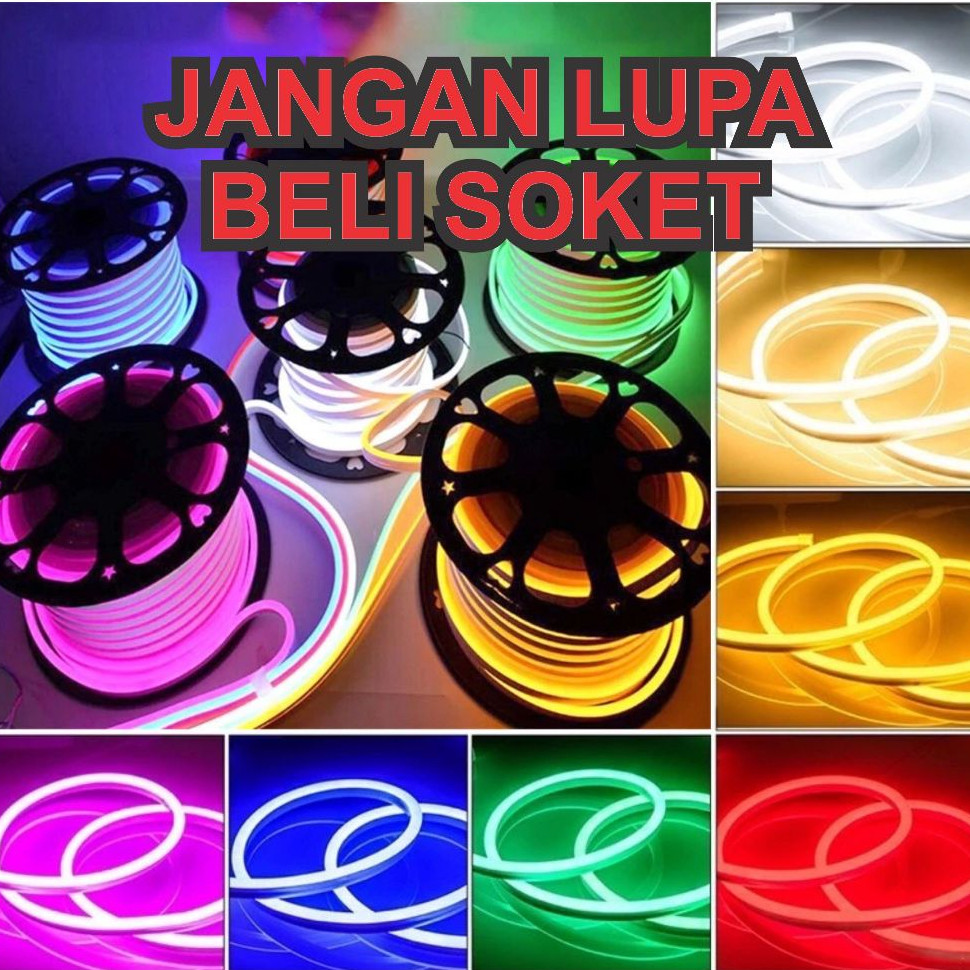 LAMPU LED NEON FLEX SELANG 220V METERAN FLEXIBLE SIGN STRIP OUTDOOR INDOOR LAMPU TIK TOK KAMAR ESTET