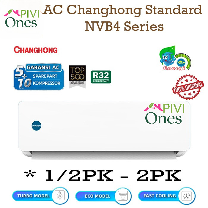 AC Changhong Standard Series CSC-05NVB4 (1/2PK), CSC-09NVB4(1PK) , CSC-12NVB4(1.5PK), CSC-18NVB4 2PK