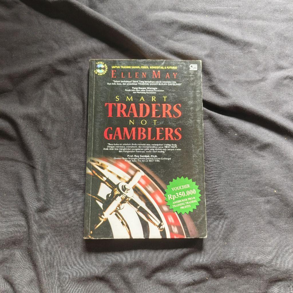 Buku Smart Traders not Gamblers - Ellen May
