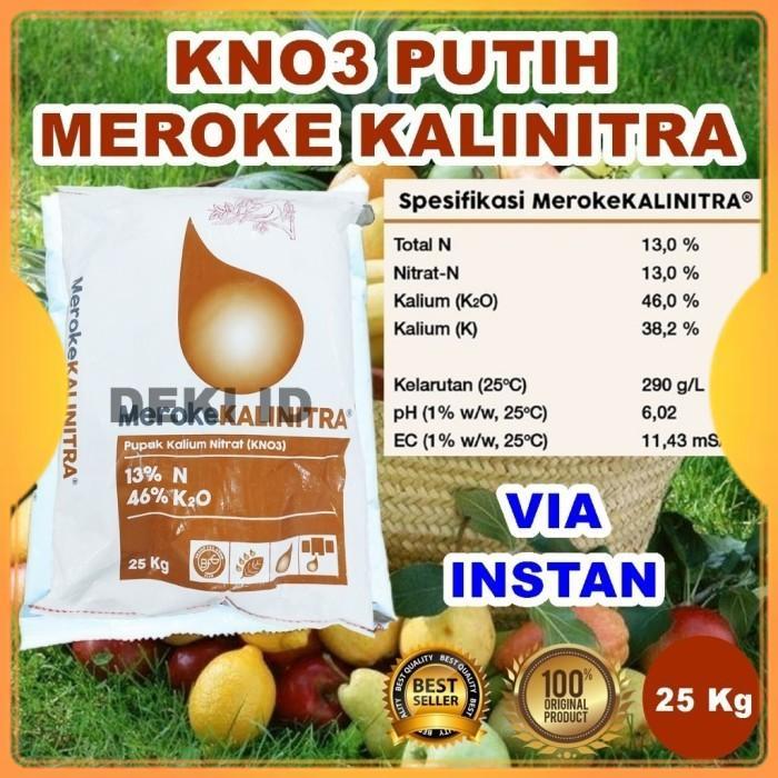Kalinitra Meroke 25 Kg Via Instan Pupuk KNO3 Putih Kemasan Pabrik Nutrisi Generatif Tanaman Deki