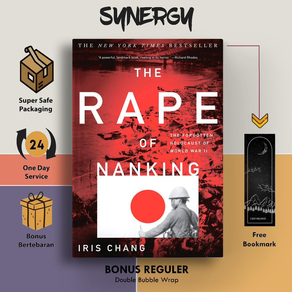 The Rape of Nanking by Iris Chang
