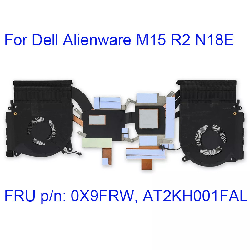 Laptop CPU Cooling Fan For Dell Alienware M15 R2 N18E CPU+GPU Heatsink 0X9FRW AT2KH001FAL Original P
