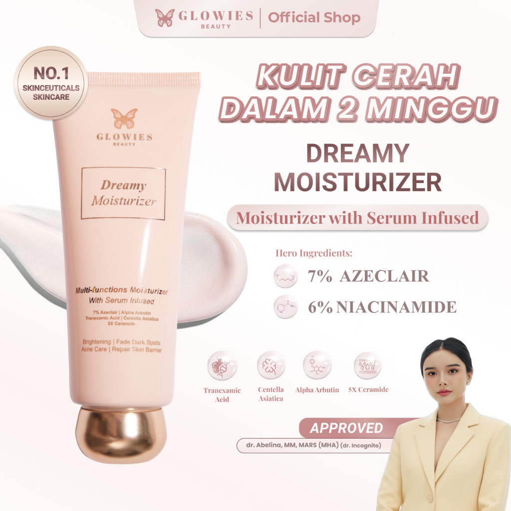 dr Incognito Approved Glowies Beauty Dreamy Moisturizer 80ml Pelembab wajah Formulasi Korea 7% Azecl