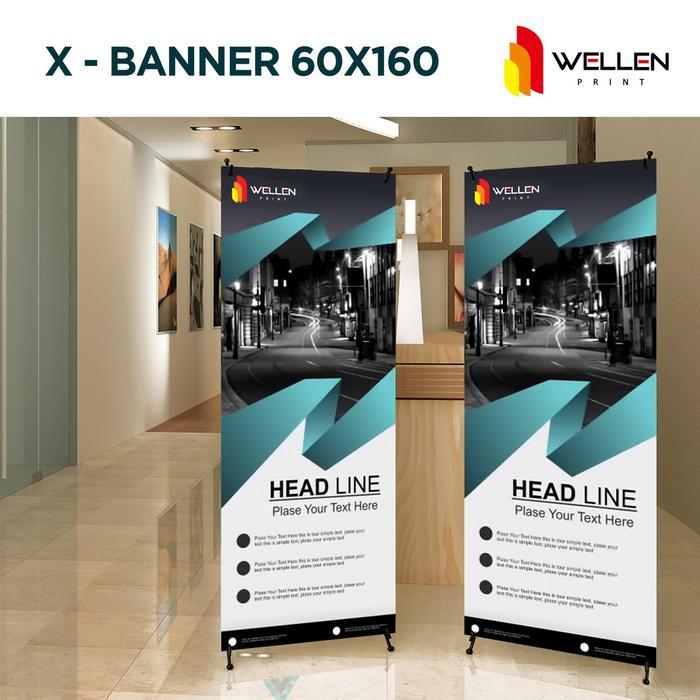 WELLEN PRINT  -  Cetak Display X Banner 60 x 160 cm / Print Stand X-Banner Media Event & Promosi / T