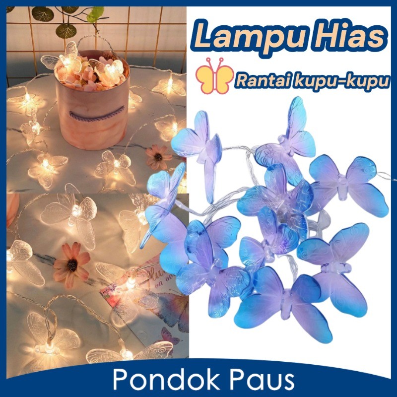Lampu Hias LED Bentuk Kupu-Kupu Rantai - Lampu Taman Outdoor & Dekorasi Ruangan, Lampu Idul Fitri  U