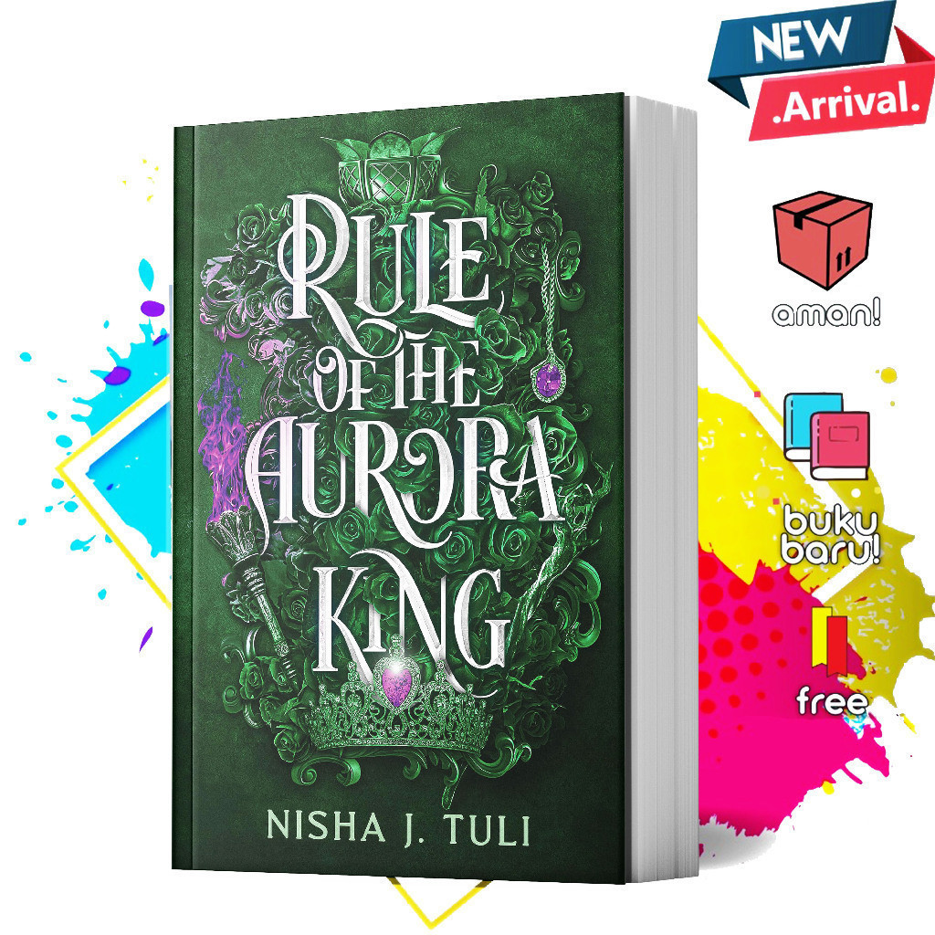 Rule of the Aurora King (Artefacts of Ouranos #2) by Nisha J. Tuli