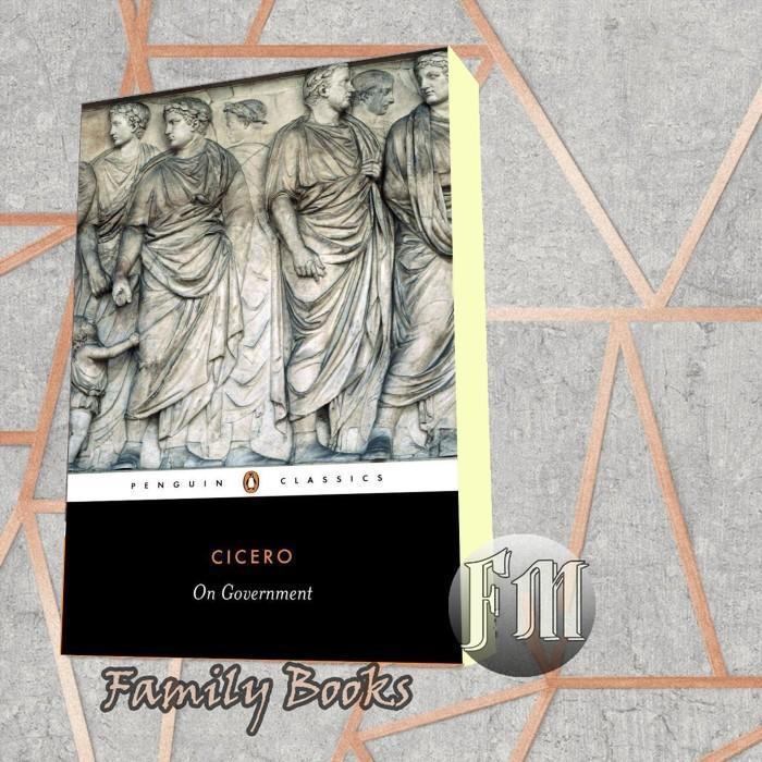 buku On Government (Penguin Classics) Penguin Classics Marcus Tullius Cicer