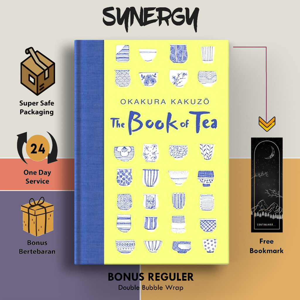 The Book of Tea by Okakura Kakuzo