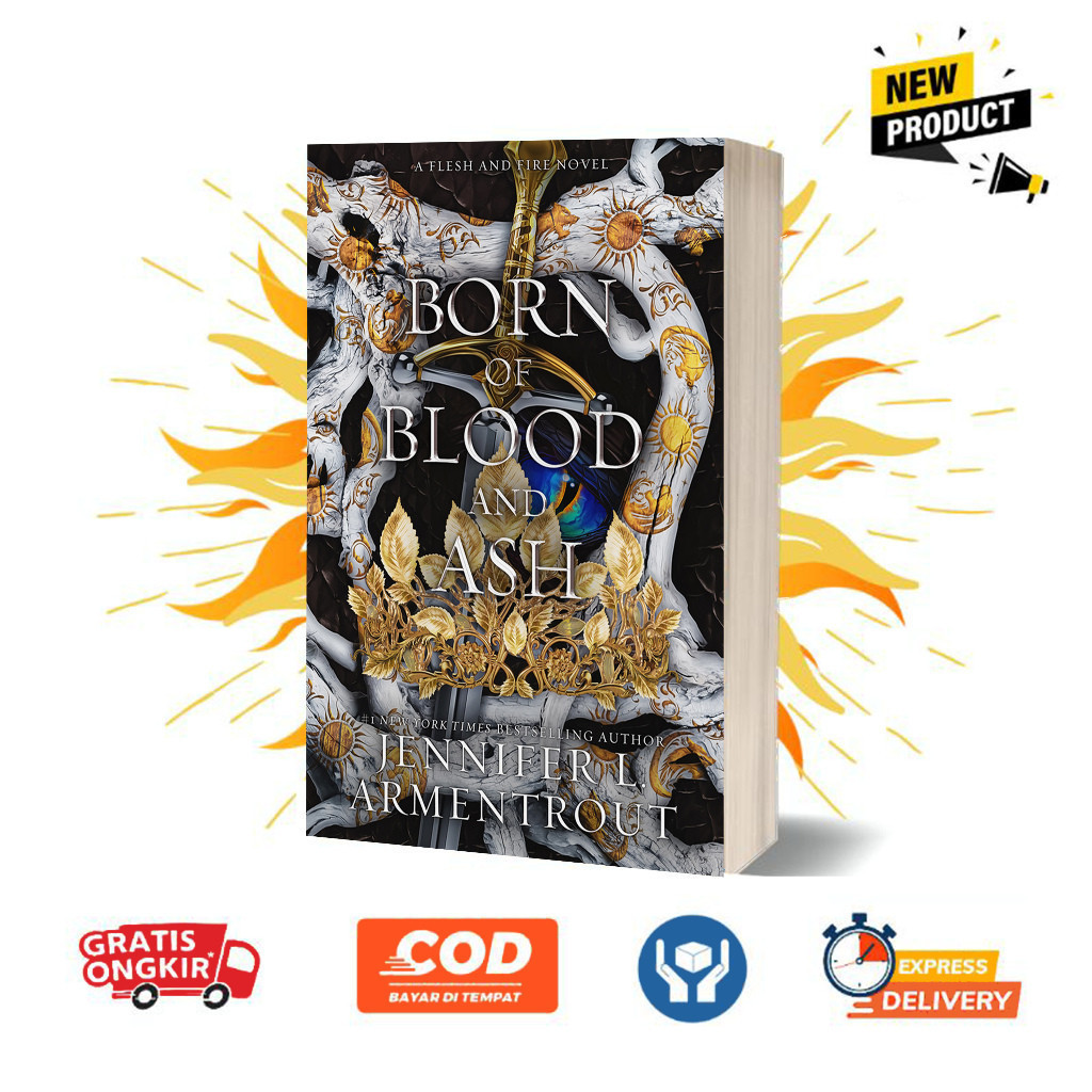 Born of Blood and Ash (Flesh and Fire, #4) by Jennifer L. Armentrout (English)