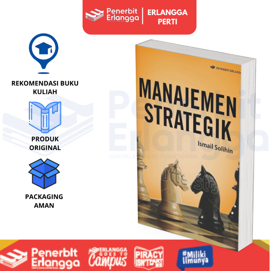 [Erlangga] Buku Referensi Mahasiswa: Manajemen Strategik - Ismail Solihin