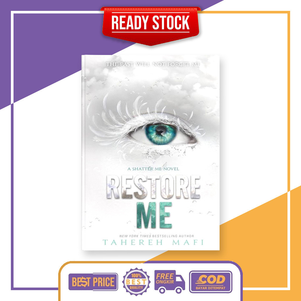 (English) Restore Me (Shatter Me, #4) by Tahereh Mafi