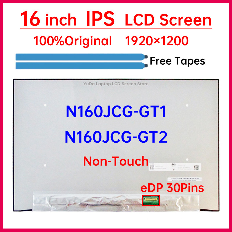 16" Laptop LCD Screen N160JCG-GT2 N160JCG-GT1 For HP EliteBook 860 G9 860 G10 splay Matrix Panel 100