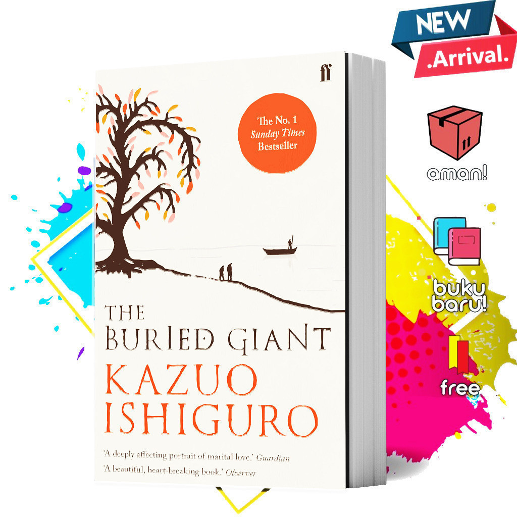 The Buried Giant by Ishiguro Kazuo