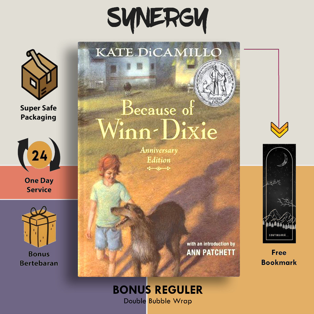 Because of Winn-Dixie by Kate DiCamillo