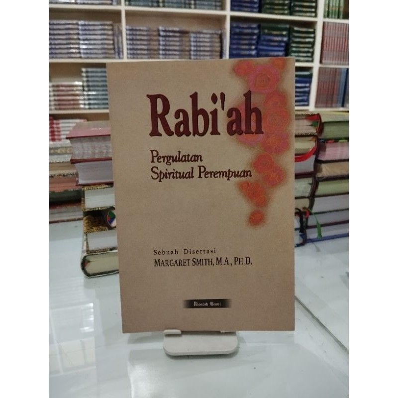 Mulia || [Original] Buku Rabiah Pergulatan Spiritual Perempuan Lengkap by Margaret Smith MA PhD