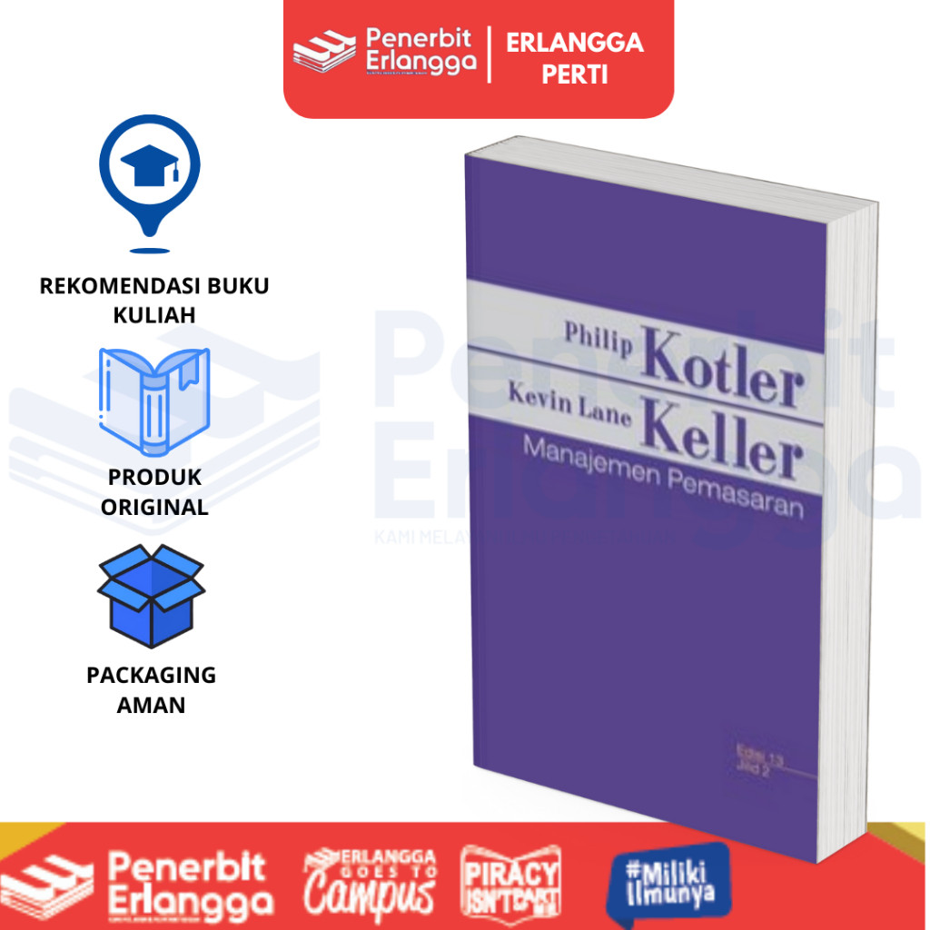 [Erlangga] Manajemen Pemasaran Jilid 2 Edisi 13 - Kotler & Kettler