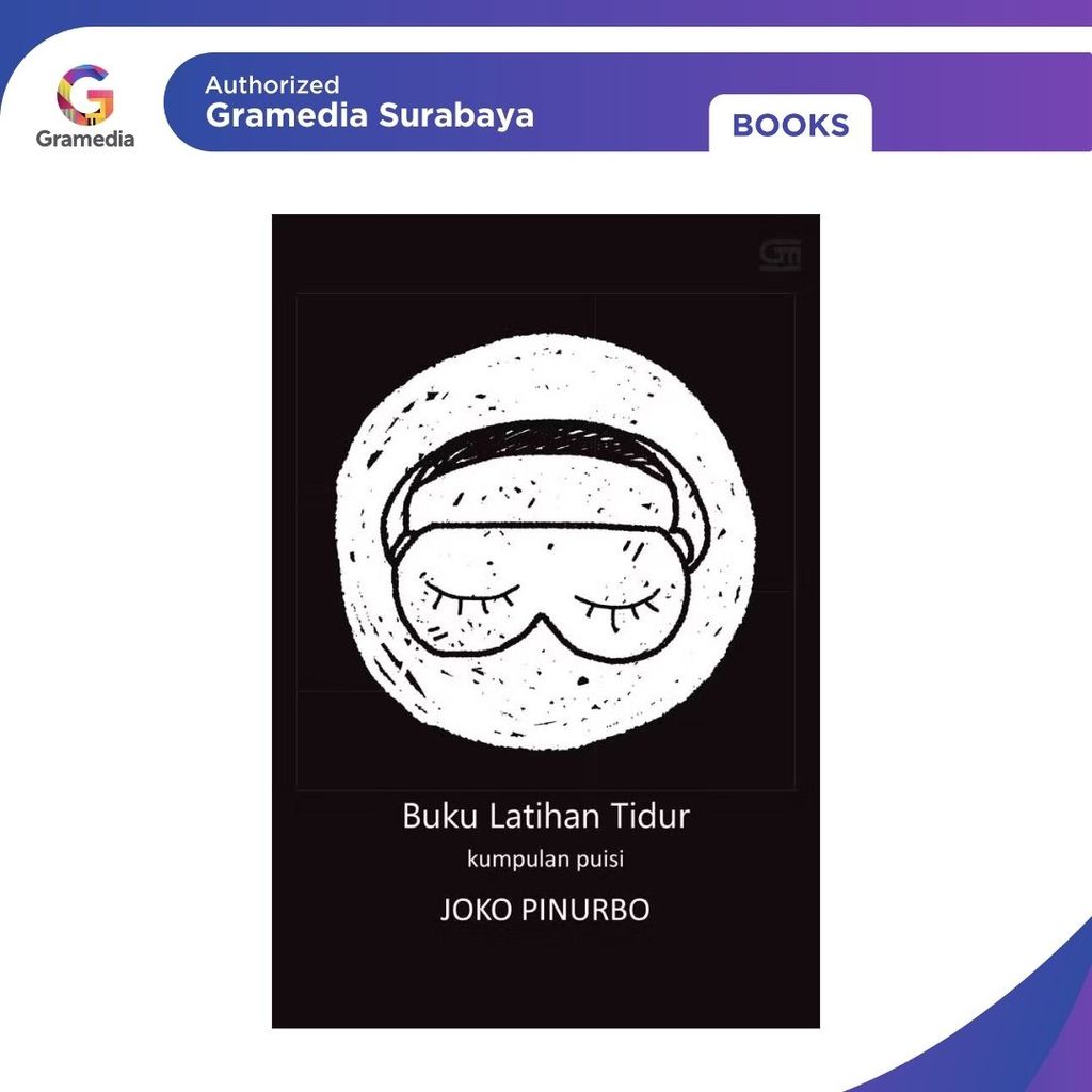 Gramedia Surabaya - Novel Buku Latihan Tidur (Joko Pinurbo)