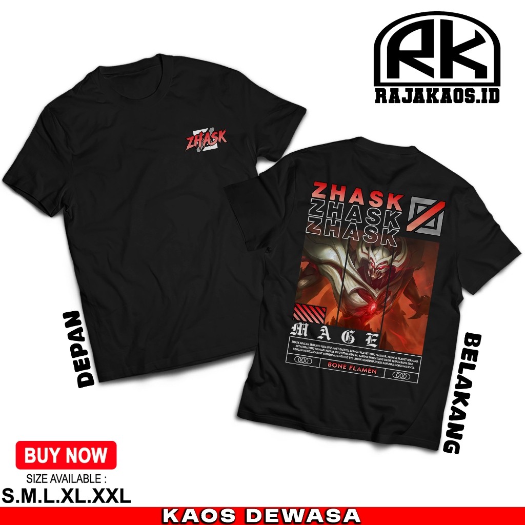 RAJA KAOS MOBILE LEGEND ZHASK BONE FLAMEN - KAOS ZHASK MAGE - KAOS ML VIRAL - COMBED 30S
