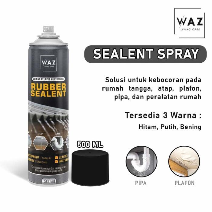 PROMO  WAZ RUBBER SEALENT SPRAY | SPRAY AJAIB ANTI BOCOR | 500 ML - Transparan