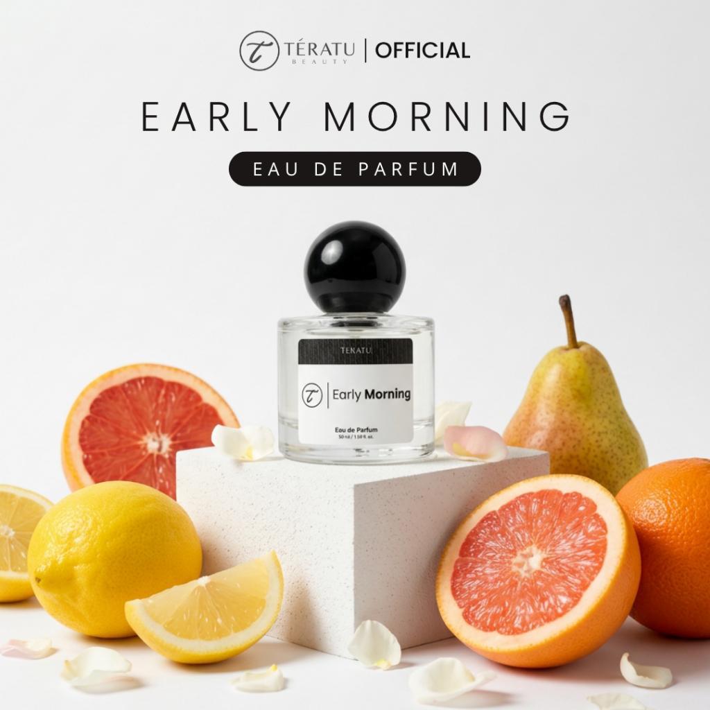 [DUANADI] TERATU BEAUTY Eau de Parfum EDP Early Morning (Parfum Tahan Lama Wanita EDP Teratu Beauty 