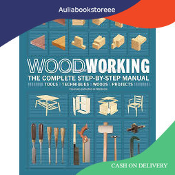 Buku Woodworking the Complete Step-by-Step Manual