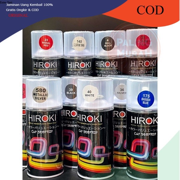 SHOGUNZ HIROKI 300CC CAT SEMPROT HIROKI PILOK HIROKI 300 ML SPRAY PAINT HIROKI 300 CC PYLOX PILOX