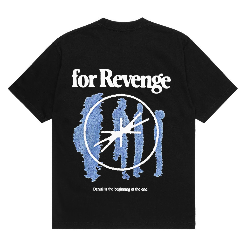 For Revenge T-Shirt Denial Blue
